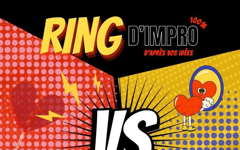 Ring d'Impro Que Reste-T-Il de Vos Amours ?