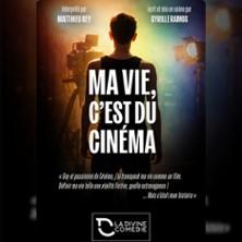 Ma Vie, c'est du Cinéma - la Divine Comédie, Paris