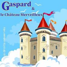 Gaspard et le Château Merveilleux - la Comédie des K'talents, Perpignan
