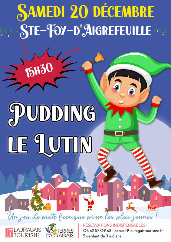 Viens t'Amuser avec Pudding, le Lutin du Pere Noel !
