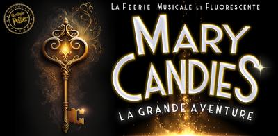 Mary Candies - la Grande Aventure