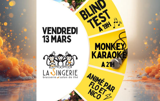 Blind Test &amp; Monkey Karaoké