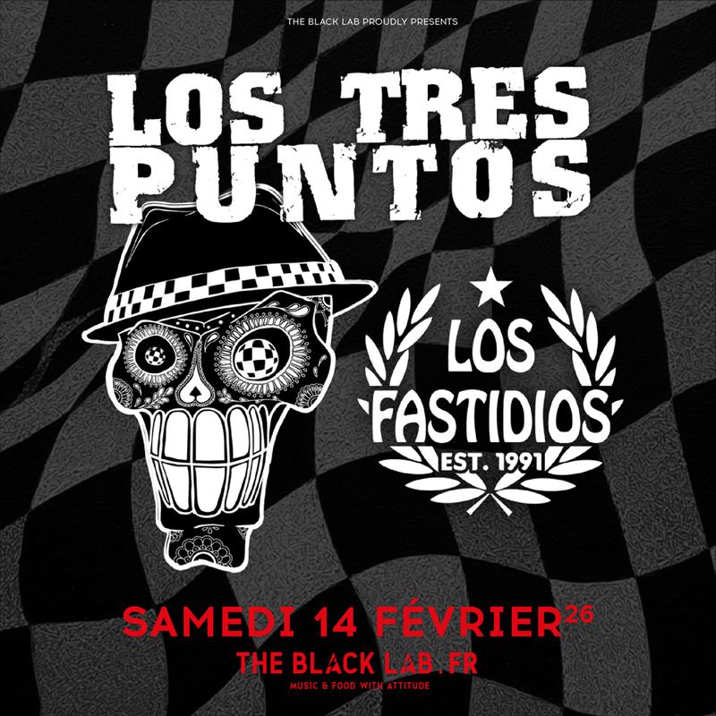 Los Tres Puntos + Los Fastidios