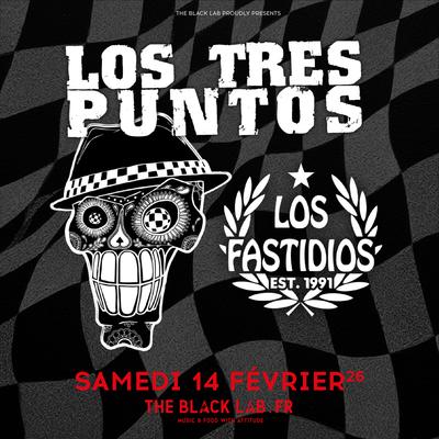 Los Tres Puntos + Los Fastidios