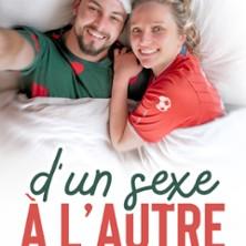D'un Sexe à l'Autre