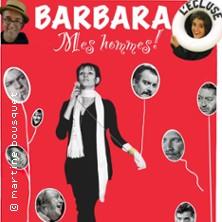 Barbara, mes Hommes