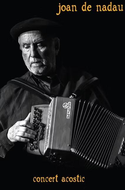 Joan de Nadau - Concert Acostic