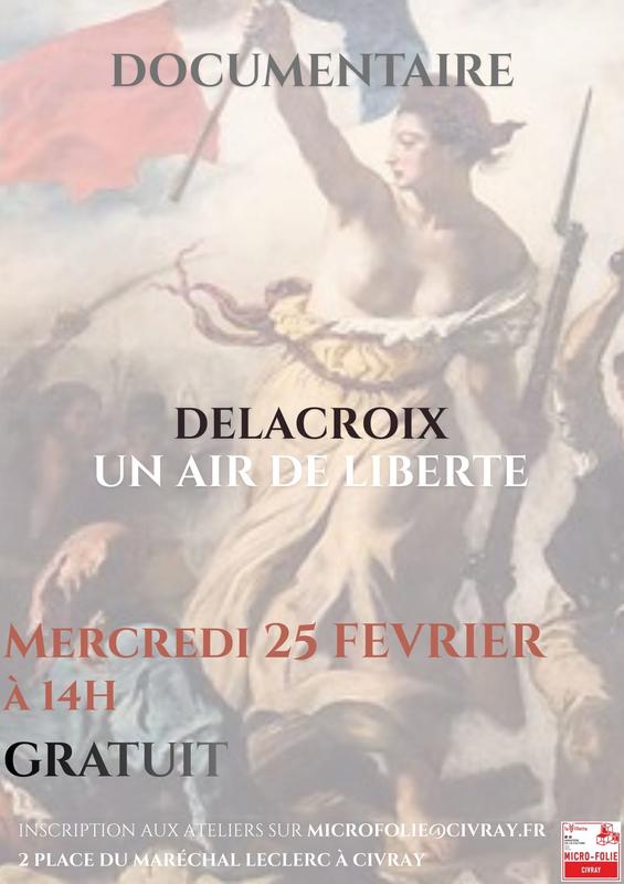 Documentaire : "Delacroix, un air de liberté"