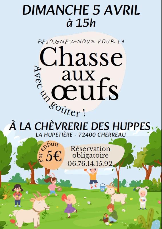 Chasse aux oeufs à la ferme - Chèvrerie des Huppes