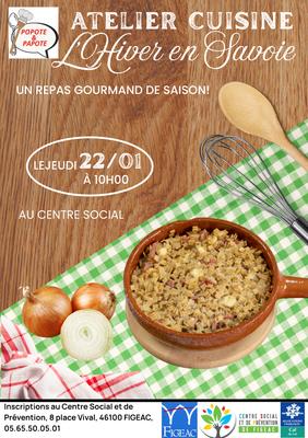 Atelier cuisine "Popote et Papote" à Figeac : « un hiver en Savoie »