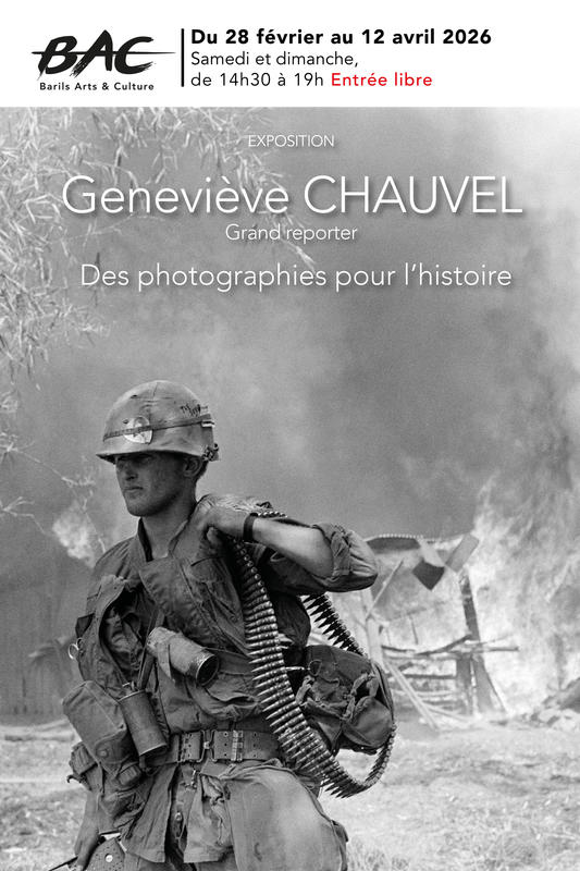 Exposition Geneviève Chauvel - Grand reporter - des photographies pour l'histoire