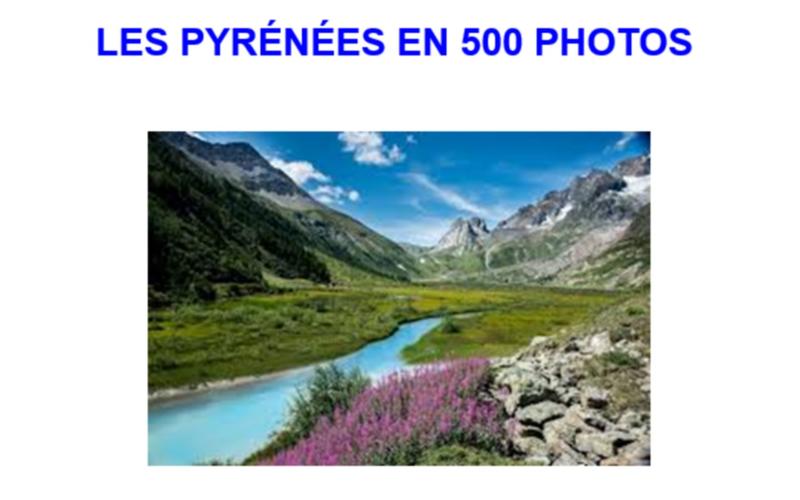Utla rencontre &quot;Les Pyrénées en 500 photos&quot;