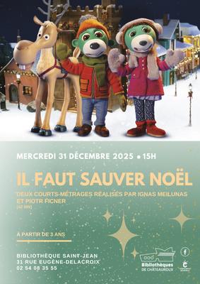 Films d'animation : il faut sauver Noël