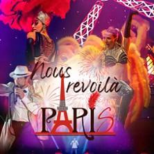 Nous Revoilà Paris, Tournée