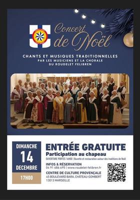 Chants et musiques de Noel par le Roudelet Felibren