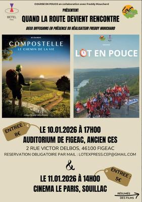 Ciné rencontre à Figeac :  &quot;Compostelle, chemin de vie&quot; et &quot;Lot en pouce&quot;