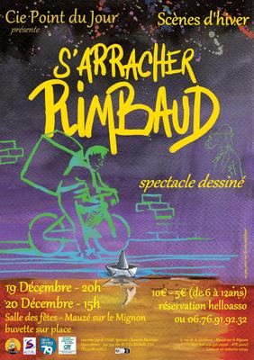 Spectacle - s’arracher Rimbaud à Mauzé-Sur-Le-Mignon