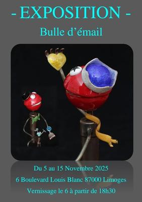 Exposition Bulle d'émail