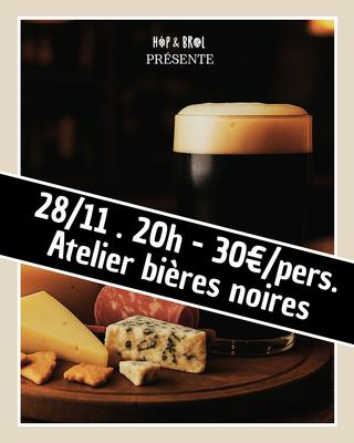 Dégustation Bières Noires