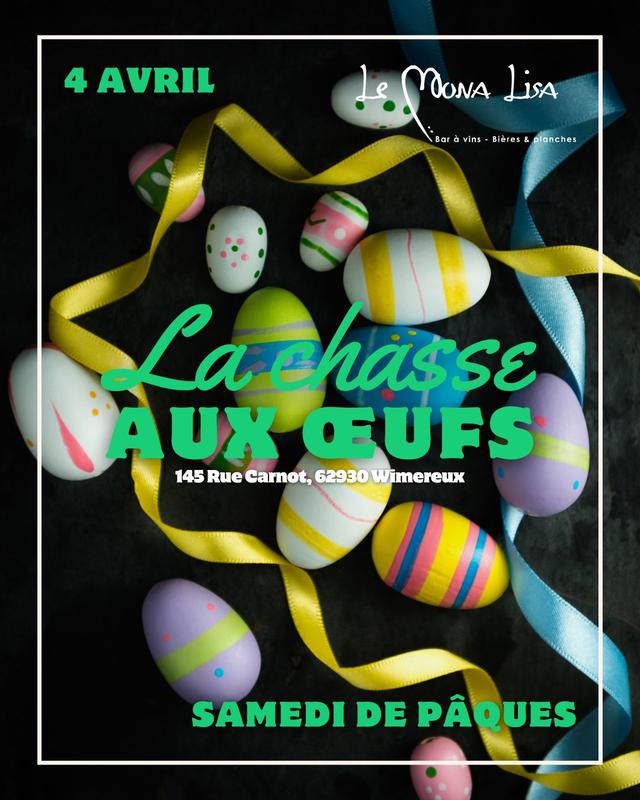 Mona Lisa : la chasse aux œufs