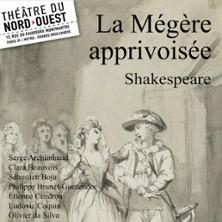 La Mégère Apprivoisée - Théâtre du Nord-Ouest, Paris