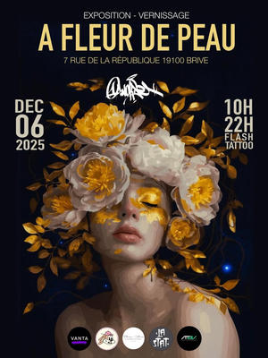 Exposition vernissage &quot;A fleur de peau&quot;- Galerie la Station Brive