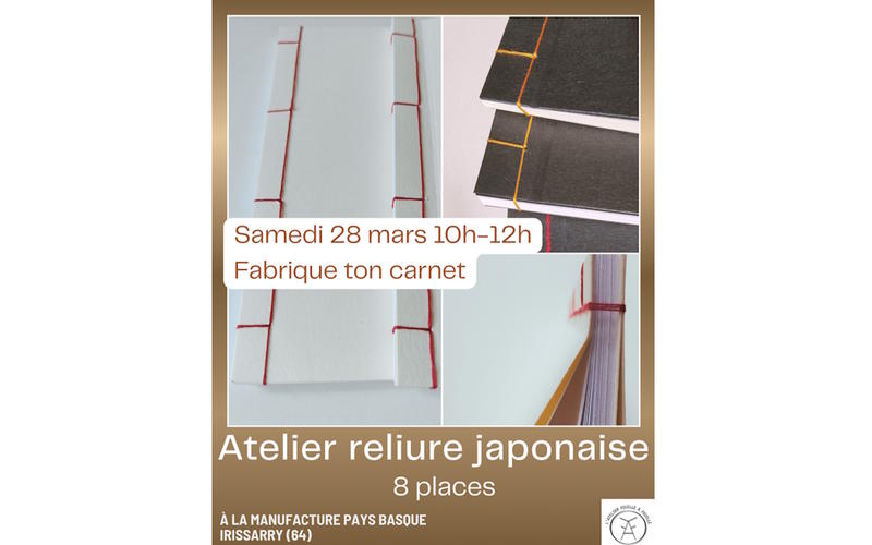 Ateliers Manufacture Pays Basque - Atelier reliure japonaise