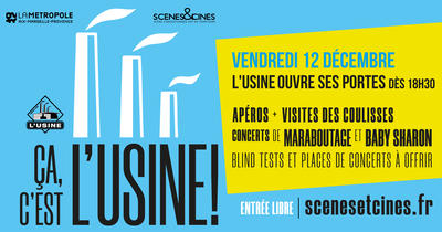 Ça, c’est l’Usine