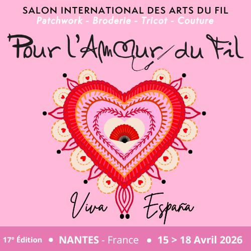 Pour l’Amour du fil, le Salon International des Arts du Fil