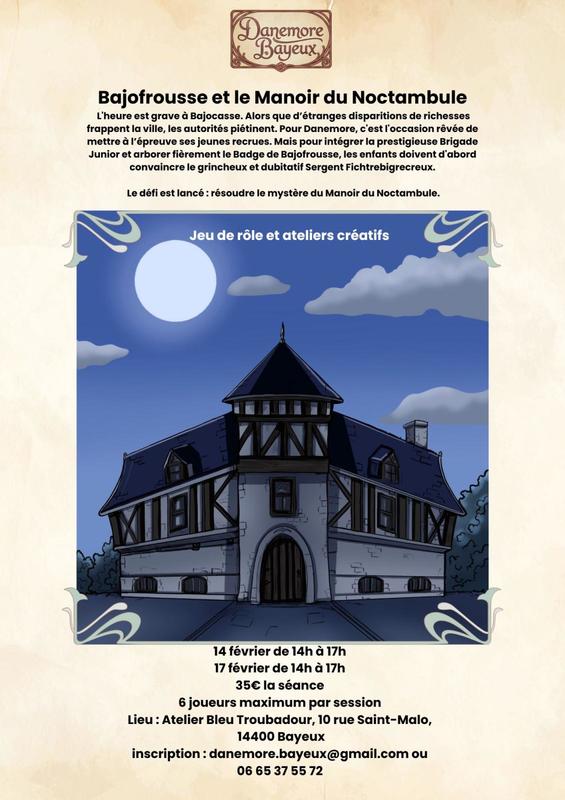 Jeu de rôle Bajofrousse : le Manoir du Noctambule