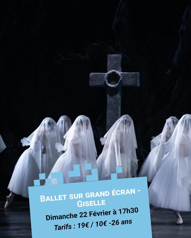Ciné-Ballet : Giselle