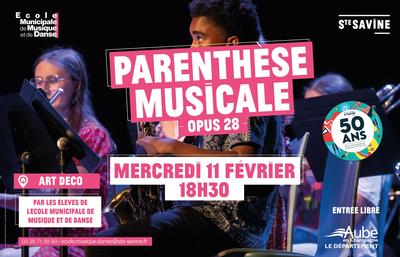 Parenthèse Musicale - Opus 28