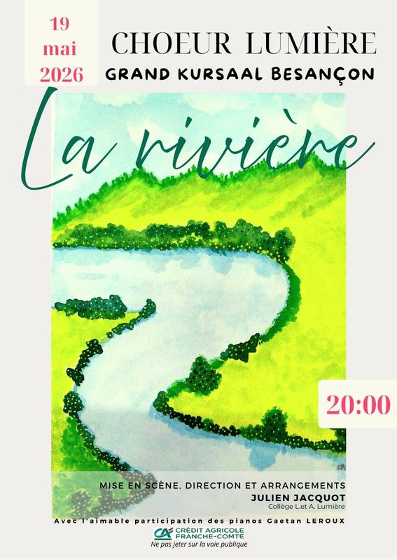 Nouveau spectacle du Choeur Lumière: la Riviere