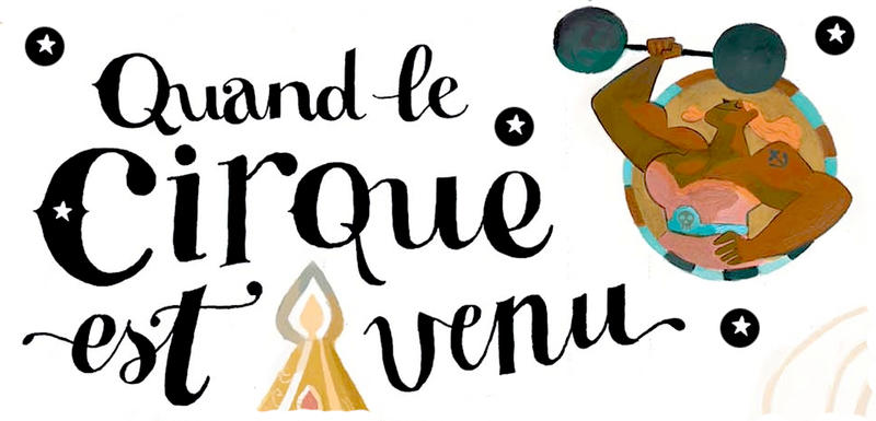 Quand le cirque est venu