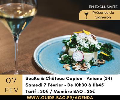 Rdv Gourmand Souka et Château Capion / Aniane
