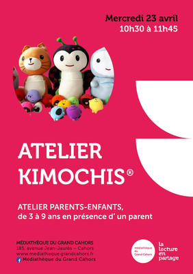 Ateliers Kimochis à la Médiathèque de Cahors