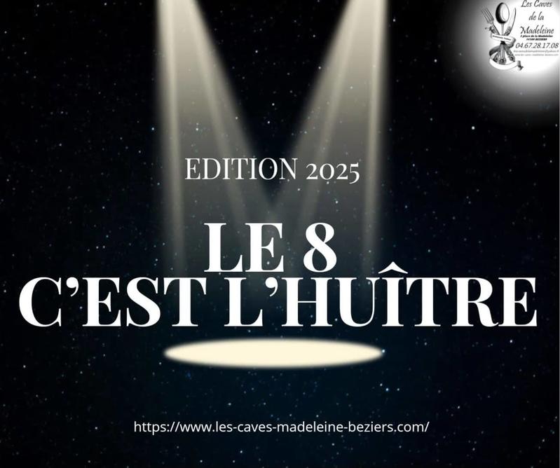 Le 8 c'est l'Huitre