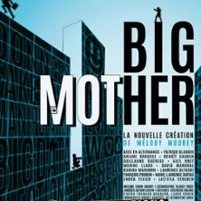 Big Mother ( Tournée )