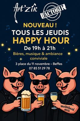 Happy Hour à l’Art’Zik Factory