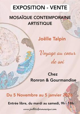 Exposition-Vente Joëlle Talpin : Voyage au coeur de soi