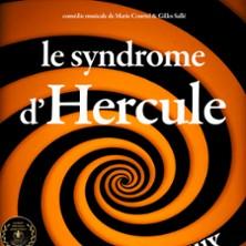 Le Syndrome d'Hercule - le Darcy Comédie, Dijon