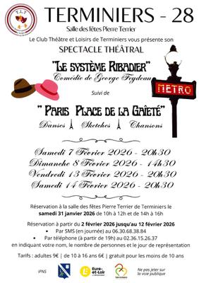 Spectacle du T.L.T « le Système Ribadier » &amp; « Paris, place de la Gaîté »