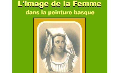 Conférence de l'Université du Temps Libre -&quot;L'image de la femme dans la peinture basque&quot;