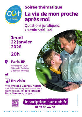 Soirée thématique « la vie de mon proche après moi »