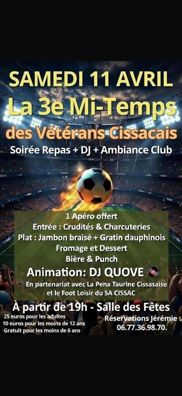 La 3ème mi-temps des Vétérans Cissacais