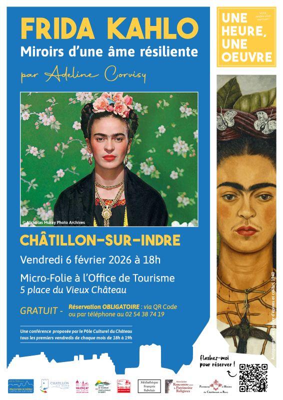Une heure, une oeuvre : "Frida Kahlo : miroirs d'une âme résiliente"