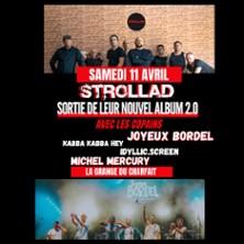 Strollad et Joyeux Bordel avec les Copains