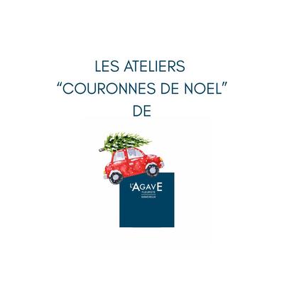 L'Agave : Atelier de couronne de Noël