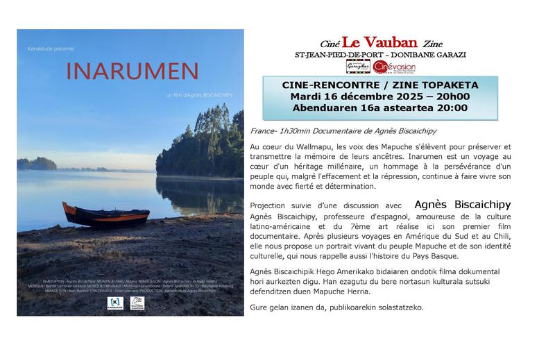 Ciné rencontre documentaire &quot;Inarumen&quot;. En présence de la réalisatrice : Agnès Biscaichipy