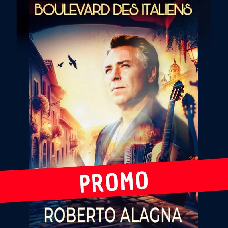 Roberto Alagna - Boulevard des Italiens - Promo -30% -